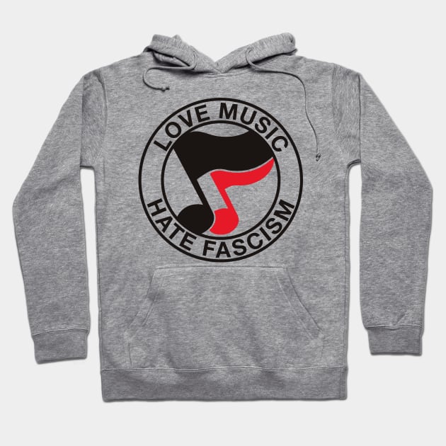 love music haste fascis antifa Hoodie by reyboot